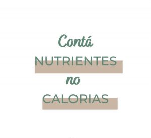 Lee más sobre el artículo ¿Estás pendiente de cuántas calorías sumás?